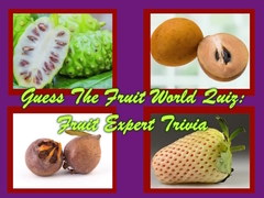 遊戲Guess The Fruit World Quiz: Fruit Expert Trivia