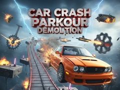 遊戲Car Crash Parkour Demolition