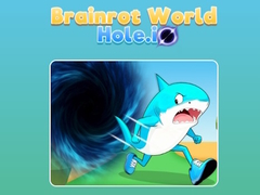 遊戲Brainrot World Hole io
