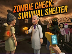 遊戲Zombie Check: Survival Shelter