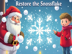 遊戲Restore the Snowflake