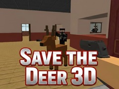 遊戲Save the Deer 3D