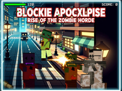 遊戲Blockie Apocalypse Rise of the Zombie Horde