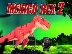 遊戲Mexico Rex 2