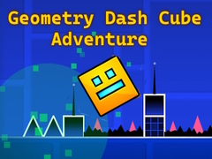 遊戲Geometry Dash Cube Adventure