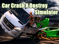 遊戲Car Crash X Destroy Simulator