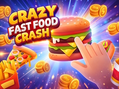 遊戲Crazy Fast Food Crash