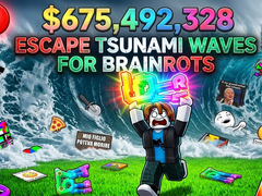 遊戲Escape Tsunami Waves for Brainrots