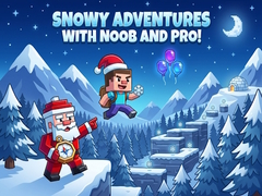 遊戲Snowy Adventures with Noob and Pro!