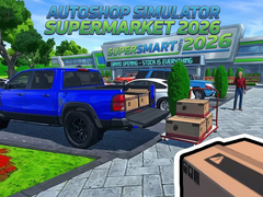 遊戲AutoShop Simulator: Supermarket 2026