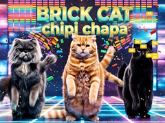遊戲Brick Cat chipi chapa