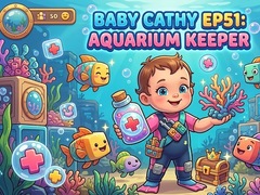 遊戲Baby Cathy Ep51: Aquarium Keeper