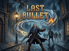 遊戲Last Bullet