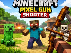 遊戲Minecraft Pixel Gun Shooter