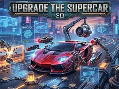 遊戲Upgrade the Supercar 3D