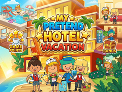 遊戲My Pretend Hotel Vacation