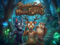 遊戲Prank Call - 99 Nights In The Forest