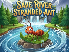 遊戲Save River Stranded Ant