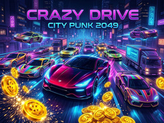 遊戲Crazy Drive City Punk 2049
