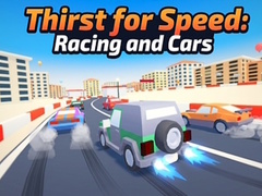 遊戲Thirst for Speed: Racing and Cars