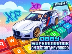 遊戲Obby: Supercar Race on a Giant Keyboard