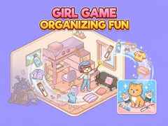 遊戲Girl Game Organizing Fun