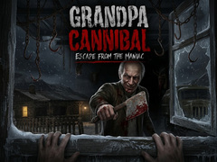 遊戲Grandpa Cannibal: Escape from the Maniac