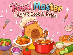遊戲Food Master: ASMR Cook & Relax