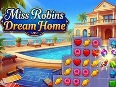 遊戲Miss Robins Dream Home