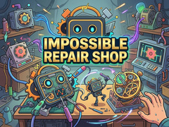 遊戲Impossible Repair Shop