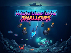 遊戲Night Deep Dive Shallows