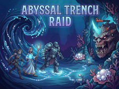遊戲Abyssal Trench Raid