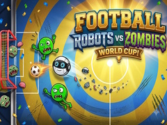 遊戲Football: Robots vs Zombies, World Cup!
