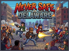 遊戲Never Safe in Delaware