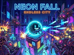 遊戲Neon Fall Endless City