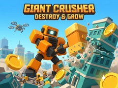 遊戲Giant Crusher - Destroy & Grow