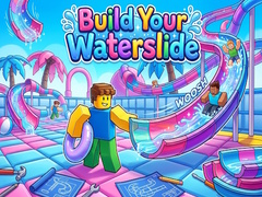 遊戲Build Your Waterslide
