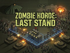 遊戲Zombie Horde: Last Stand