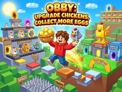 遊戲Obby: Upgrade Chickens, Collect More Eggs