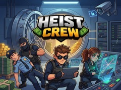 遊戲Heist Crew