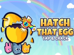 遊戲Hatch That Egg Tap & Crack