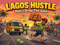 遊戲Lagos Hustle - Don't Drop the Gala