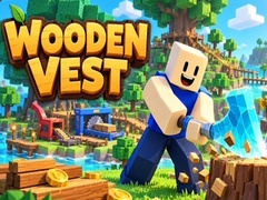 遊戲Wooden Vest