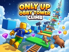 遊戲Only Up Obby: Tower Climb