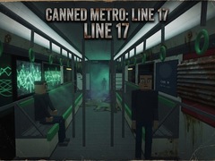 遊戲Canned Metro: Line 17