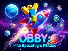 遊戲Obby: +1 to spaceflight altitude