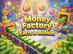 遊戲Money Factory - Earn a Billion
