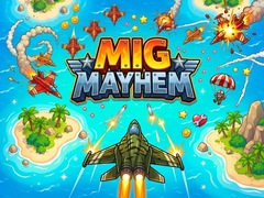 遊戲Mig Mayhem