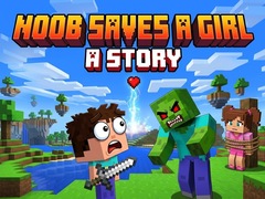 遊戲Noob saves a girl: A Story