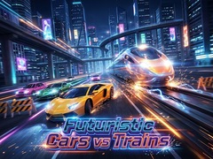 遊戲Futuristic Cars vs Trains